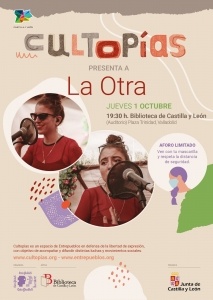 Valladolid. Cultopías presenta a La Otra @ Biblioteca de Castilla y León
